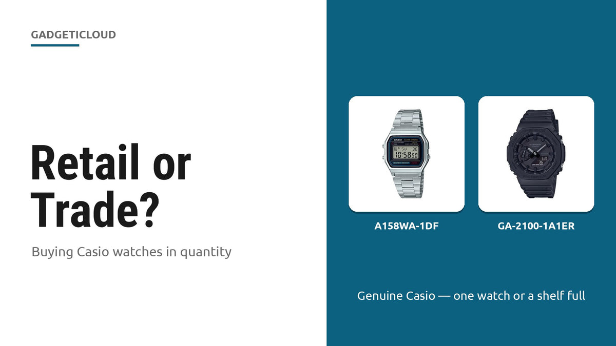 Casio Vintage A158WA-1DF and G-SHOCK GA-2100-1A1ER — retail or trade account