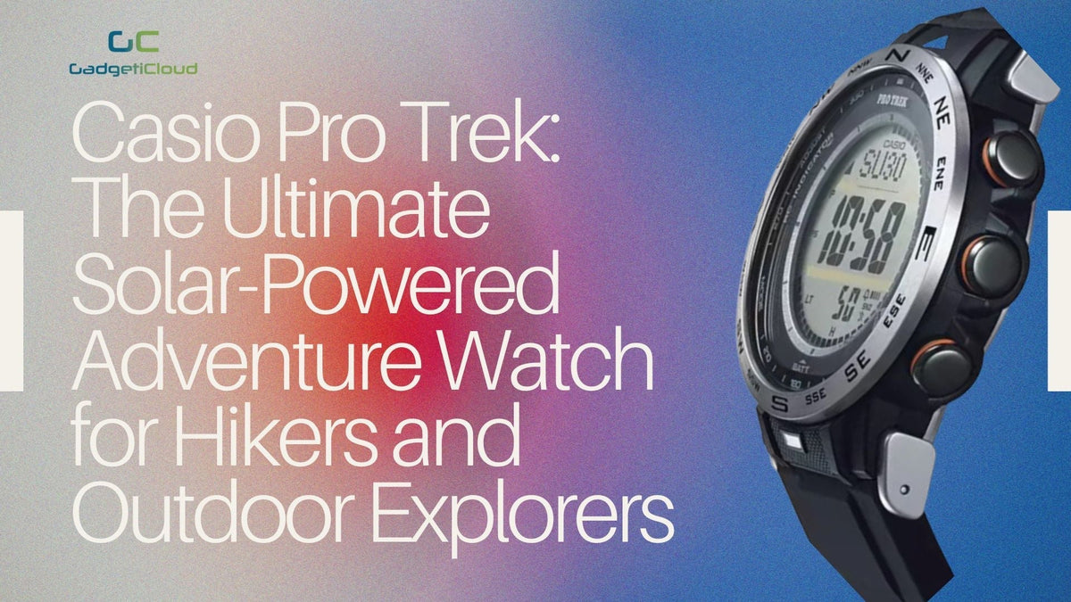 casio-pro-trek-the-ultimate-solar-powered-adventure-watch-for-hikers-and-outdoor-explorers