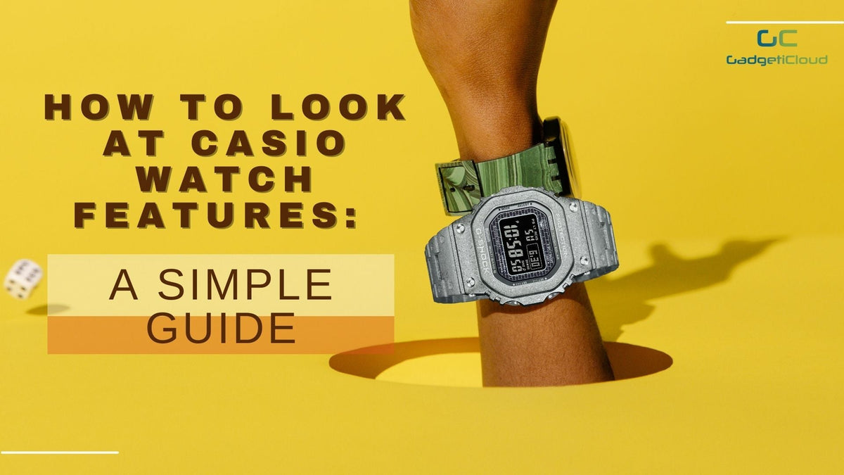 how-to-look-at-casio-watch-features-a-simple-guide